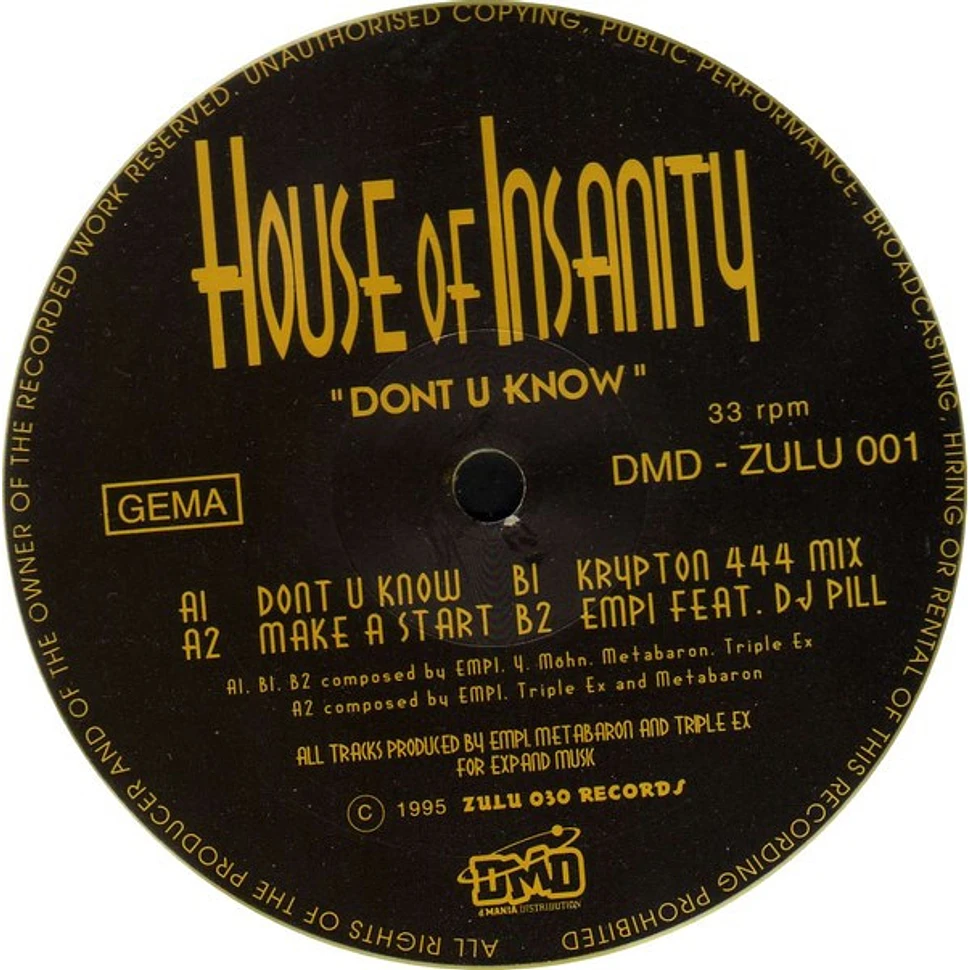 House Of Insanity - Don't U Know