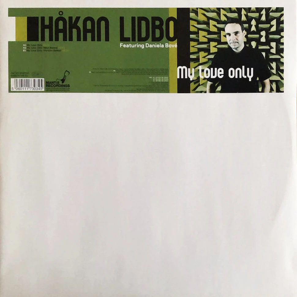 Håkan Lidbo Featuring Daniela Bové - My Love Only