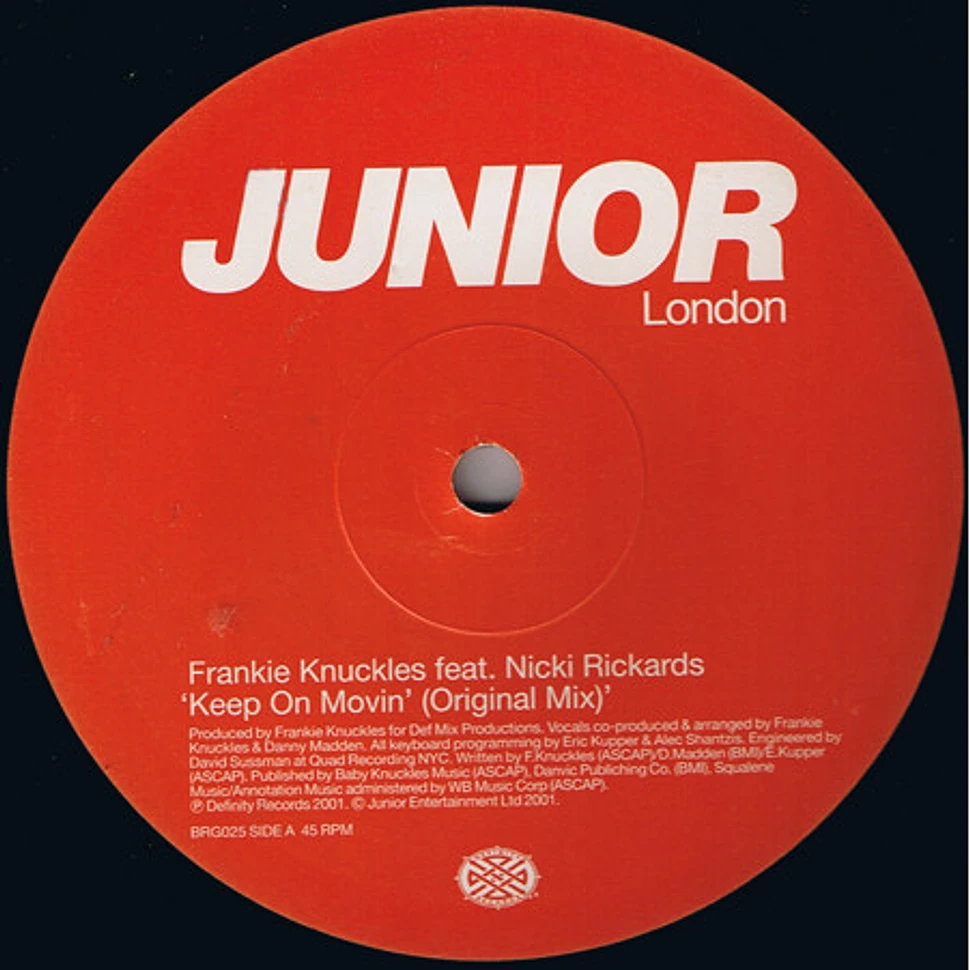 Frankie Knuckles Feat. Nicki Richards - Keep On Movin'
