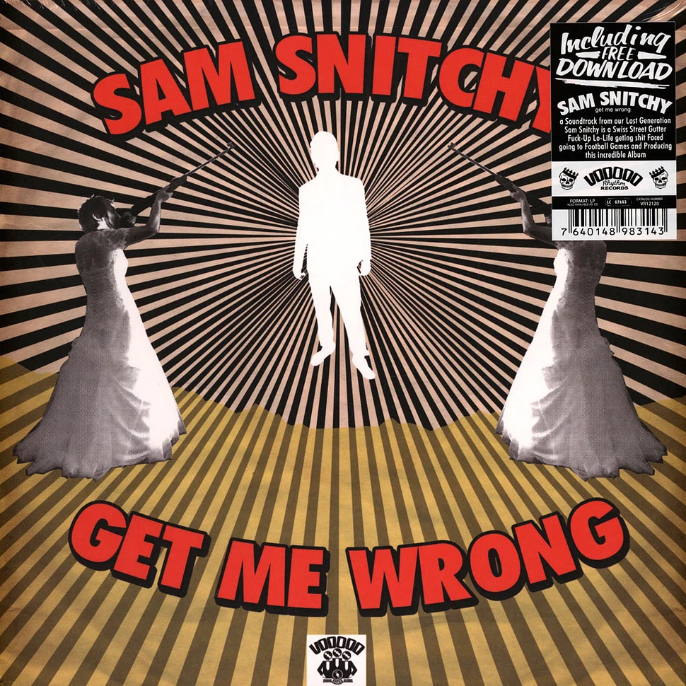 Sam Snitchy - Get Me Wrong