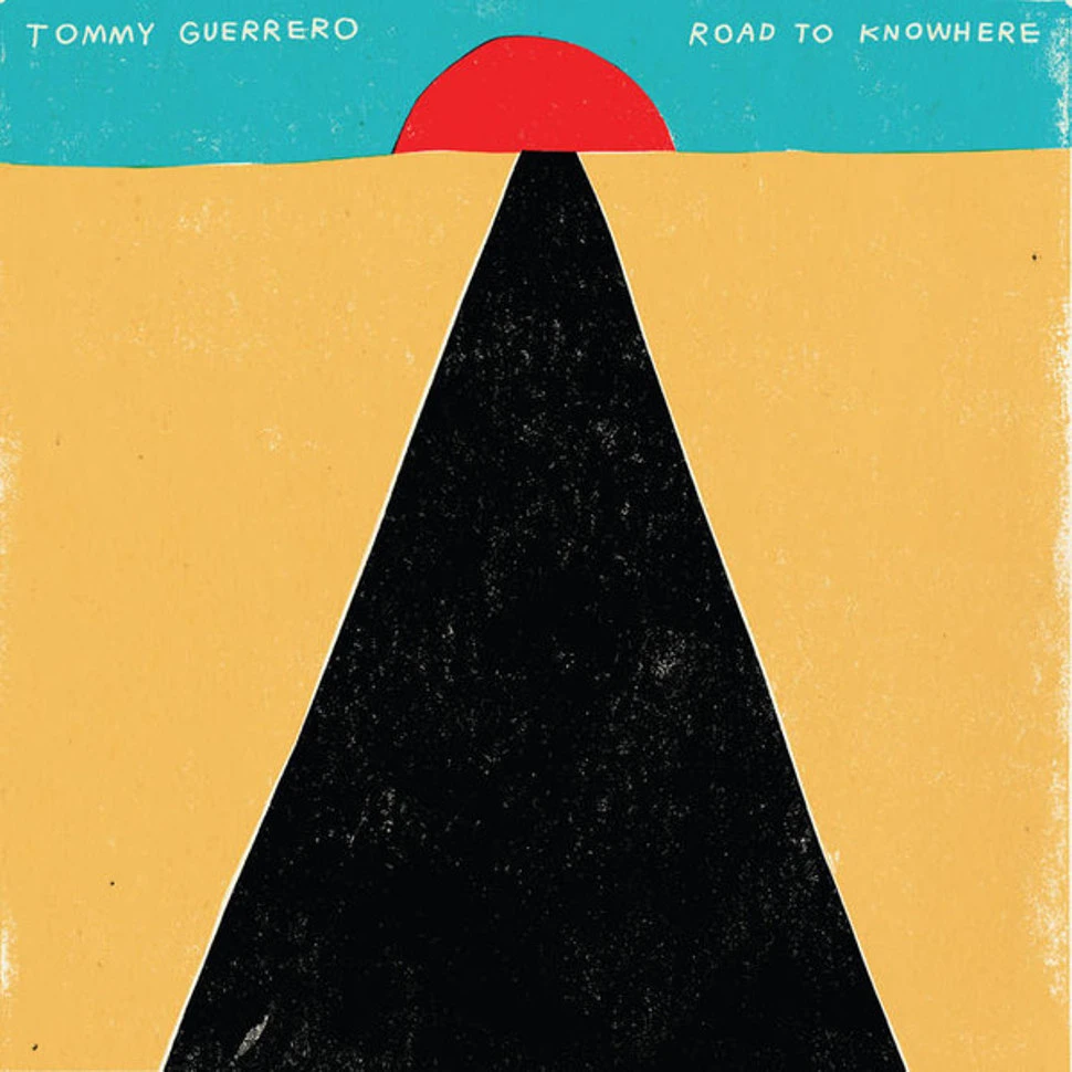 Tommy Guerrero - Road To Knowhere HHV Exclusive Blue Opaque Vinyl Edition