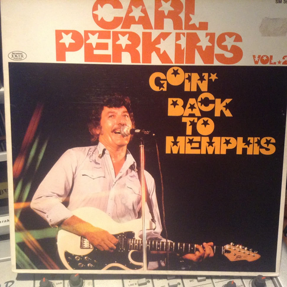 Carl Perkins - Vol.2 Goin' Back To Memphis