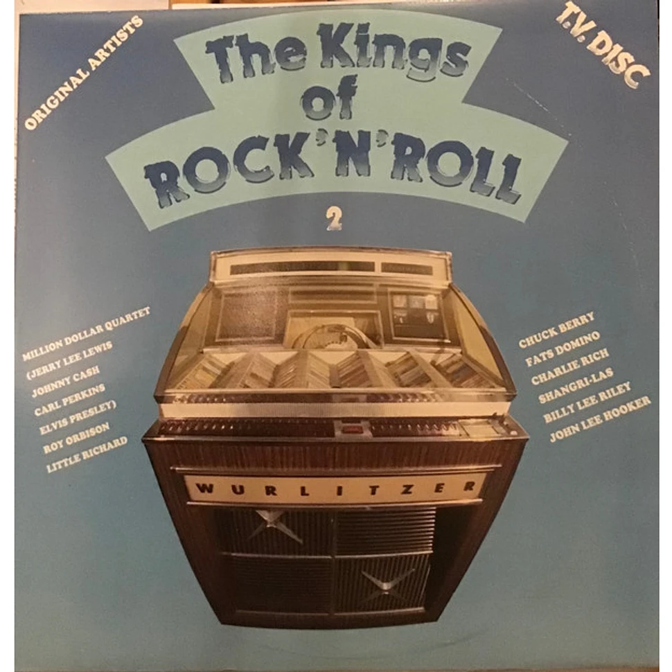 V.A. - The Kings Of Rock 'N' Roll 2