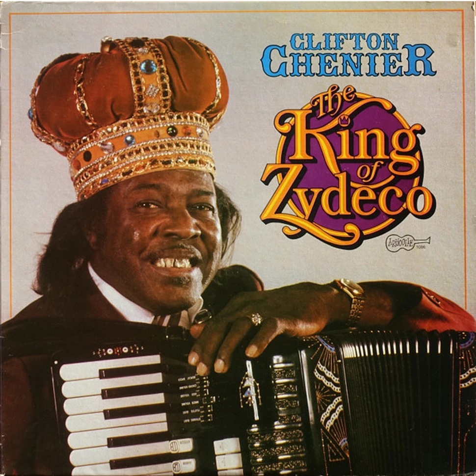 Clifton Chenier - The King Of Zydeco