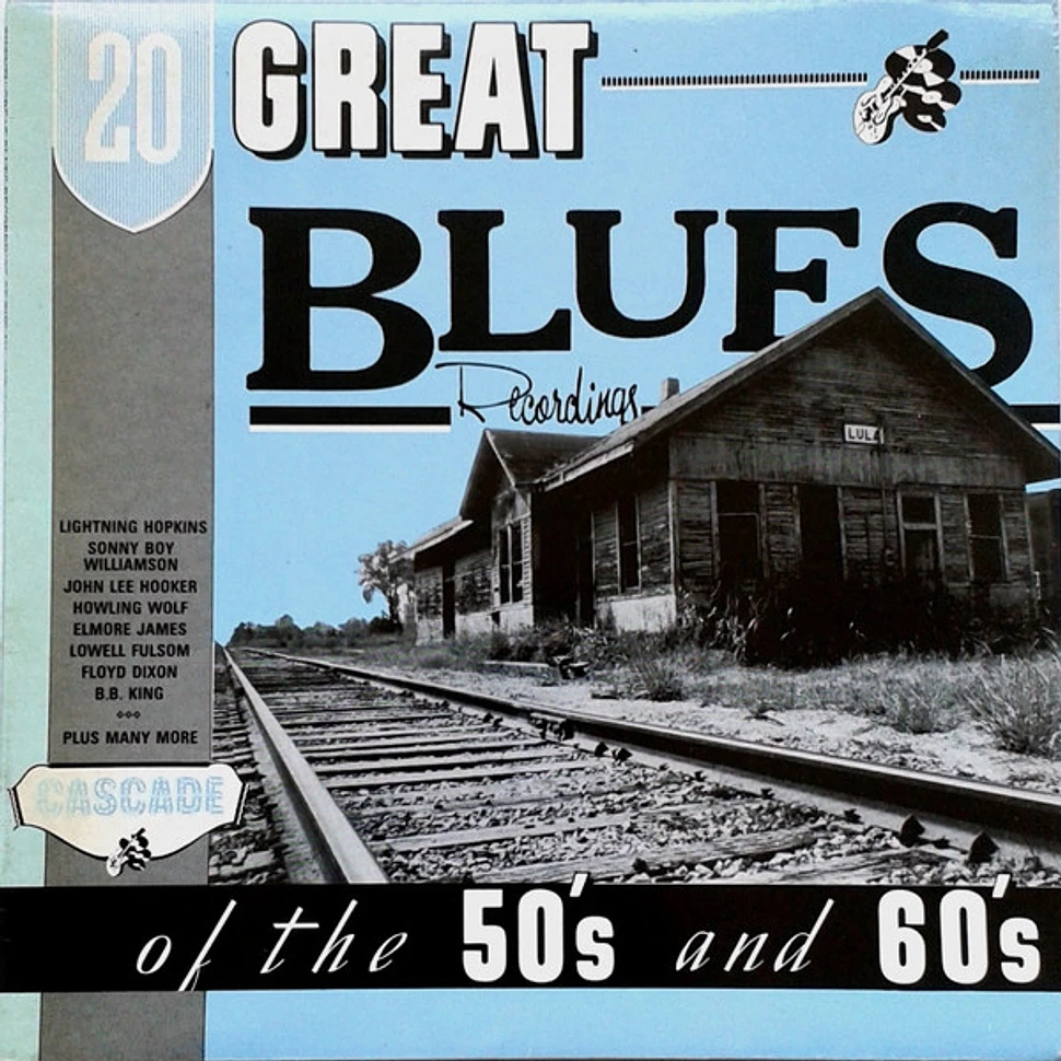 V.A. - 20 Great Blues Recordings Of The 50's And 60's
