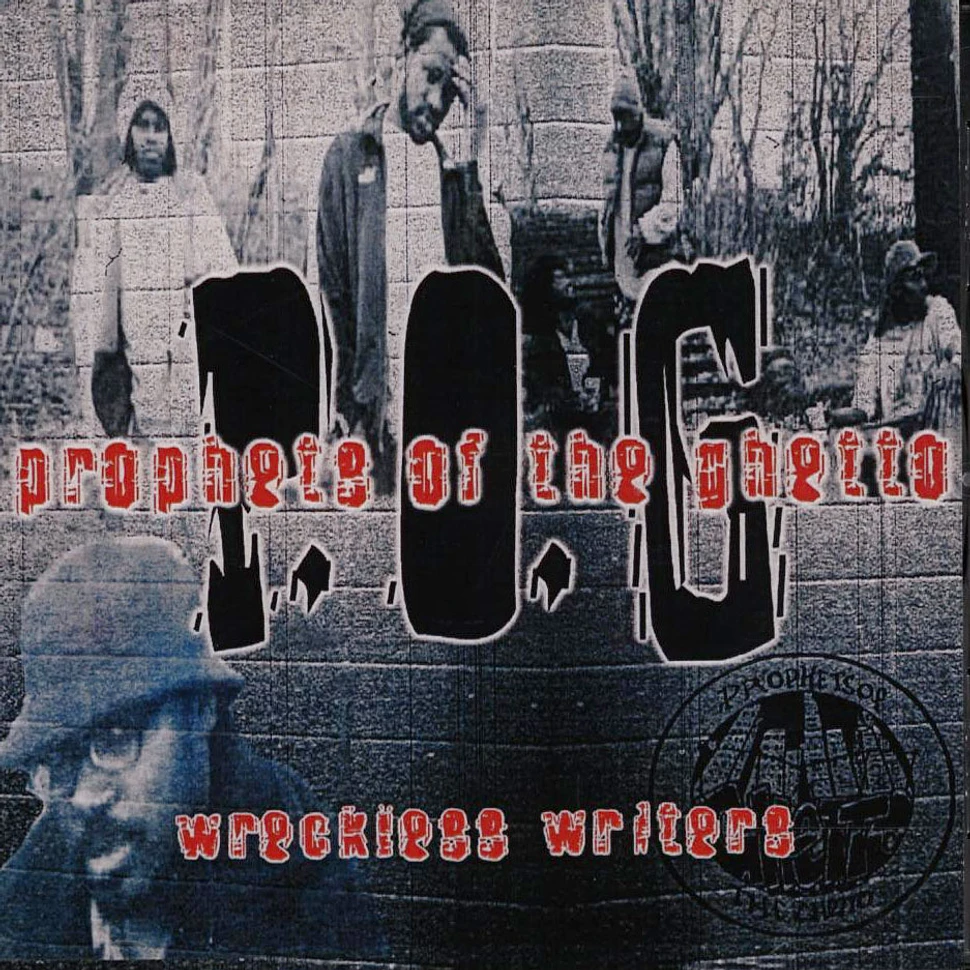 Prophets Of The Ghetto - Wreckless Writers (Extended Edition)