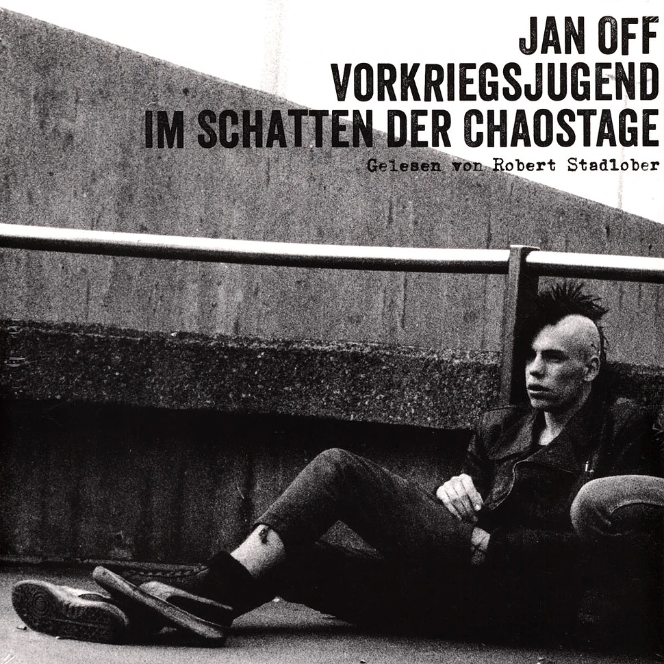 Jan Off / Robert Stadlober - Vorkriegsjugend. Im Schatten Der Chaostage