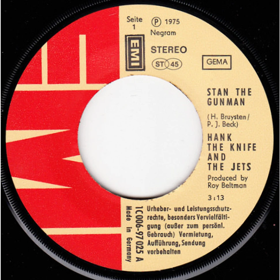 Hank The Knife And The Jets - Stan The Gunman