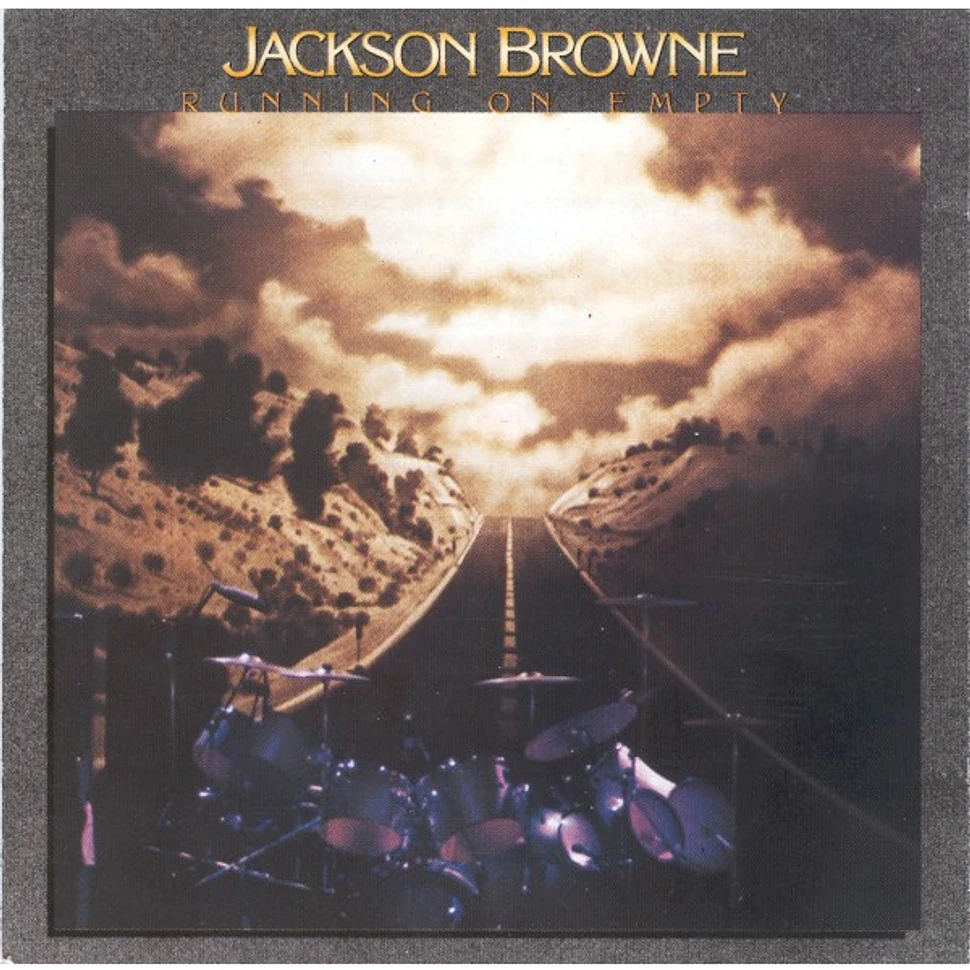 Jackson Browne - Running On Empty