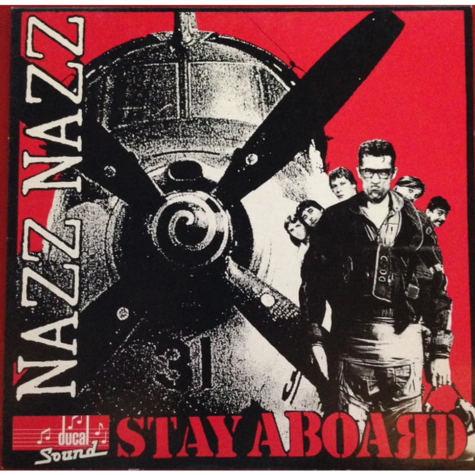Nazz Nazz - Stay Aboard