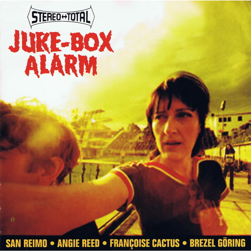 Stereo Total - Juke-Box Alarm
