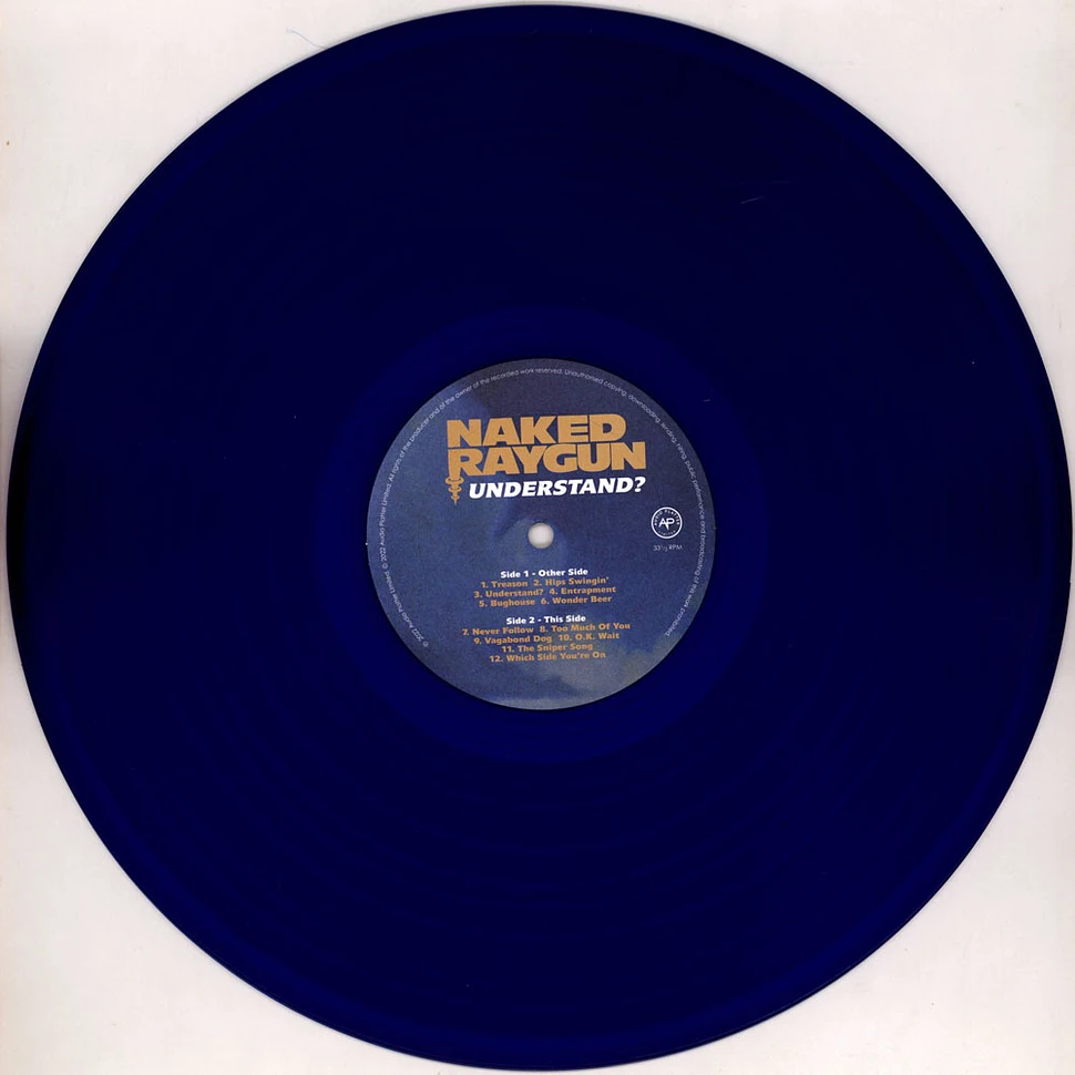 Naked Raygun - Understand? Blue Vinyl Edition
