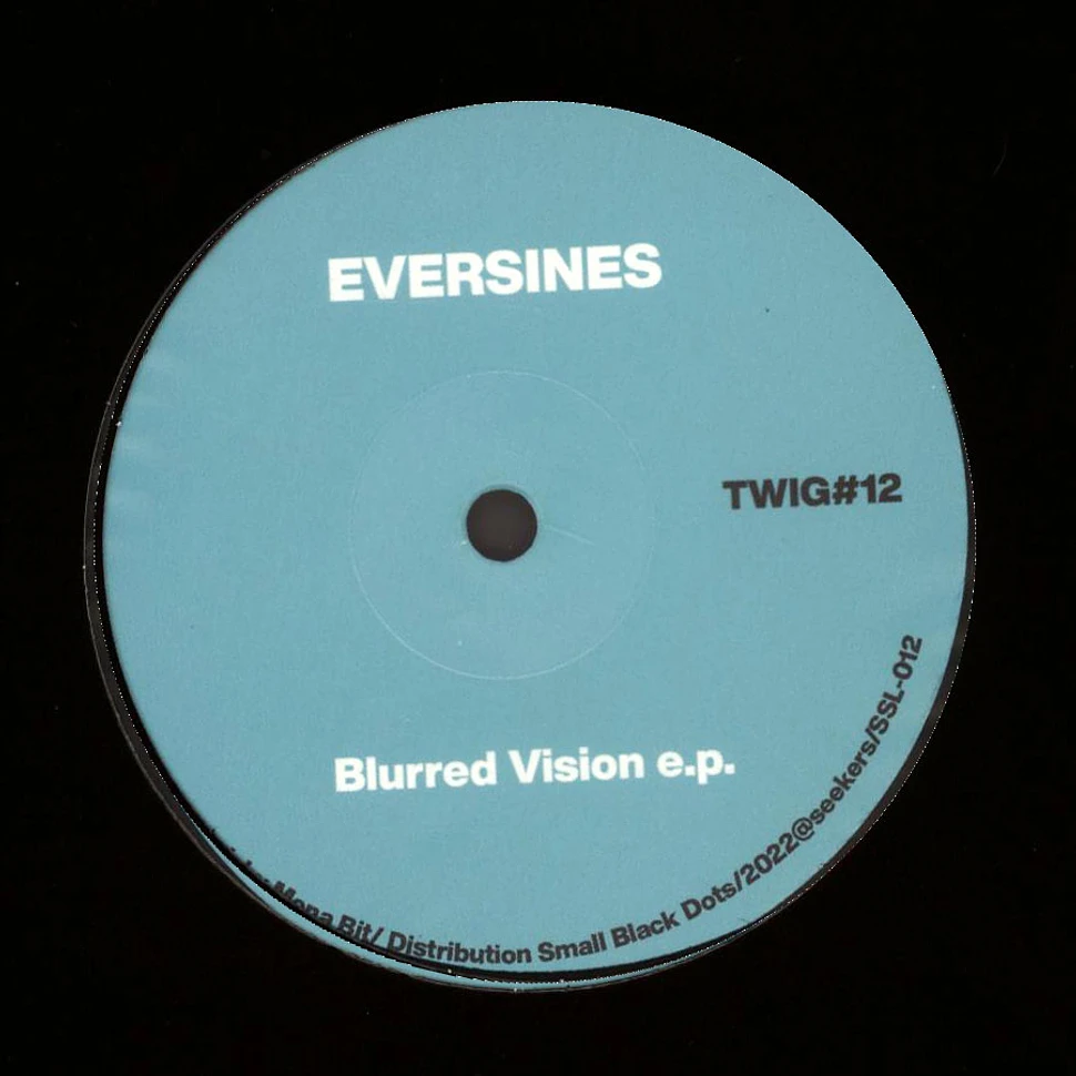 Eversines - Blurred Vision EP