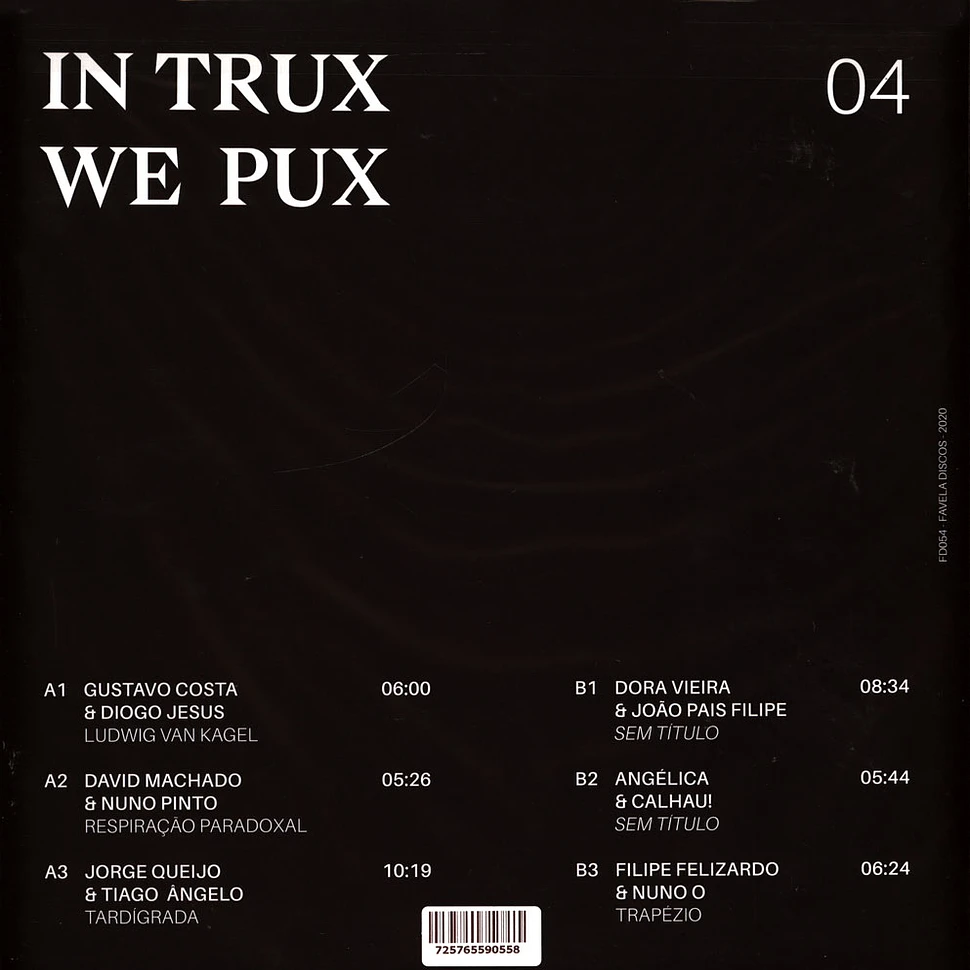 V.A. - In Trux We Pux 04