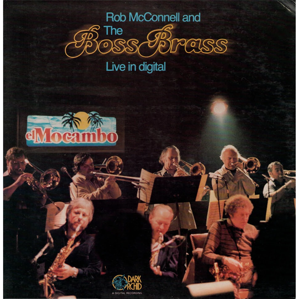 Rob McConnell & The Boss Brass - Live In Digital
