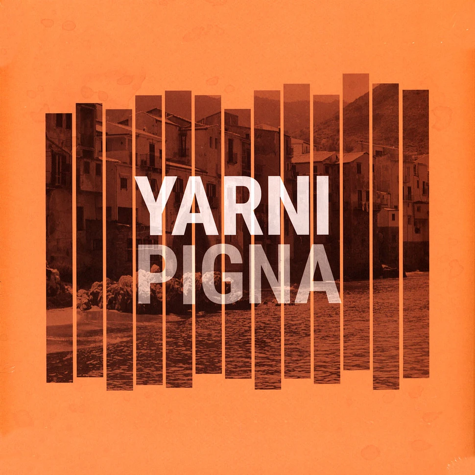 Yarni - Pigna Black Vinyl Edition