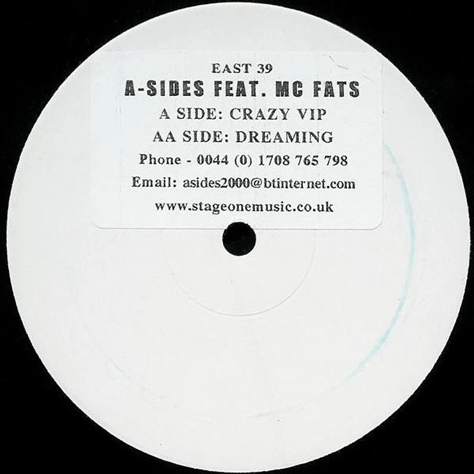 A-Sides Feat. MC Fats - Crazy (VIP) / Dreaming