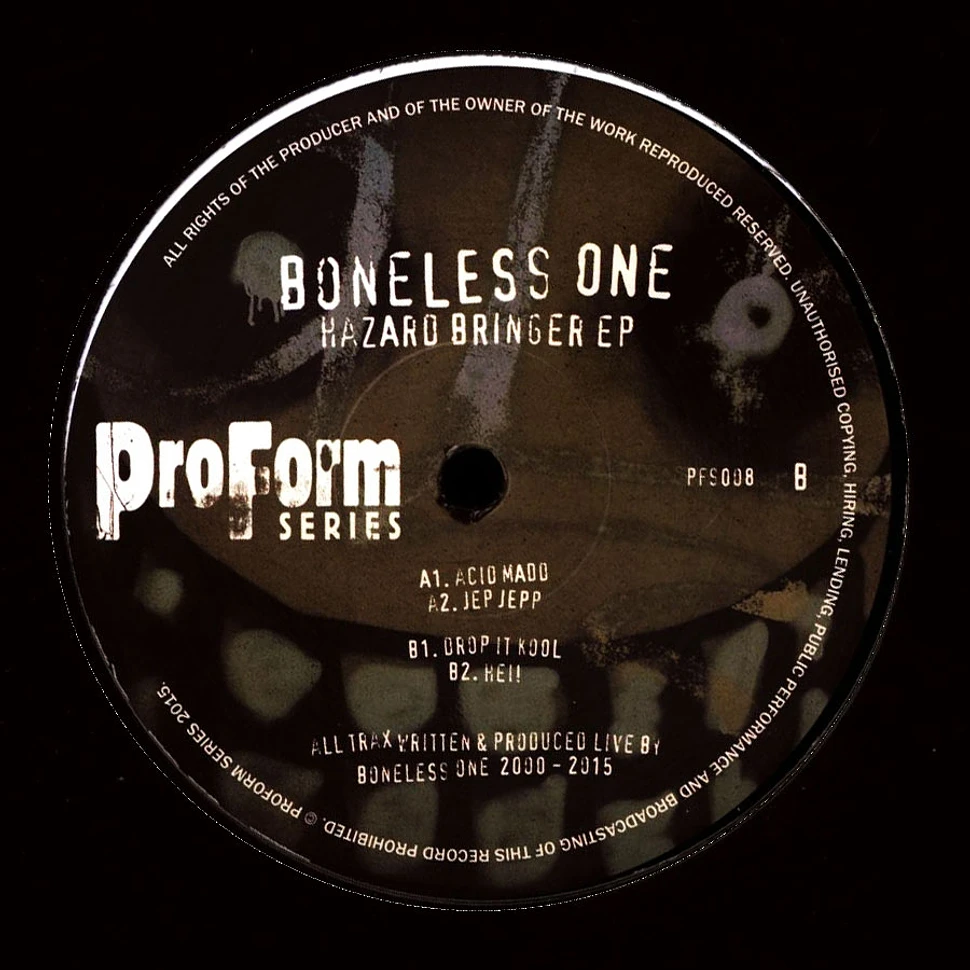 Boneless One - Hazard Bringer EP