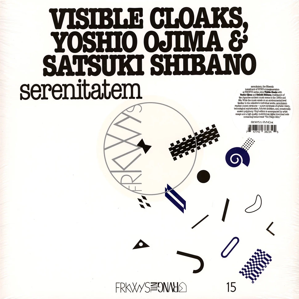 Visible Cloaks, Yoshio Ojima & Satsuki Shibano - Frkwys Vol. 15: Serenitatem