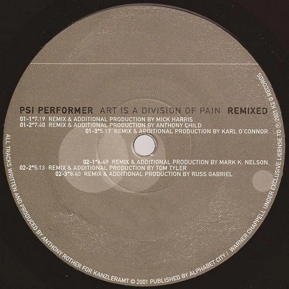 Psi Performer - Art Is A Division Of Pain (Remixed – Part 4)