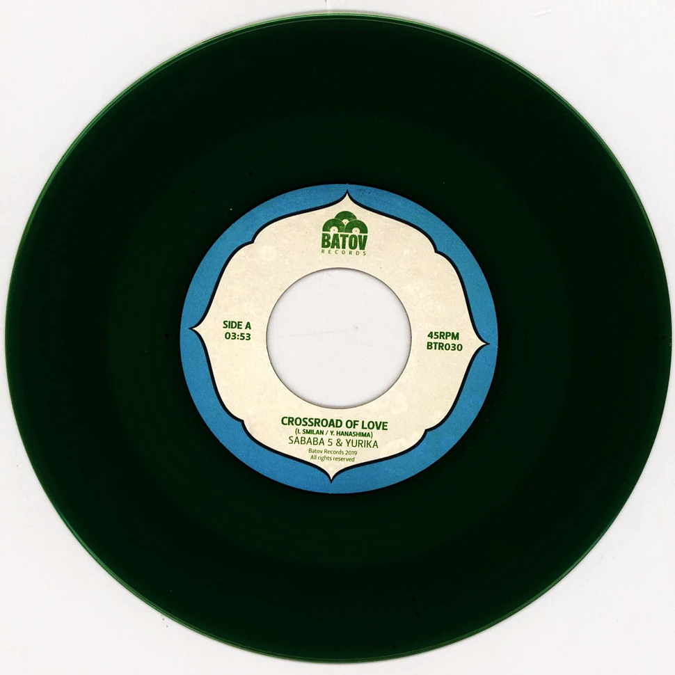 Sababa 5 - Crossroad Of Love Feat. Yurika Green Vinyl Edition