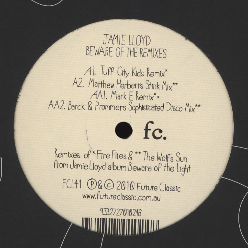 Jamie Lloyd - Beware Of The Remixes