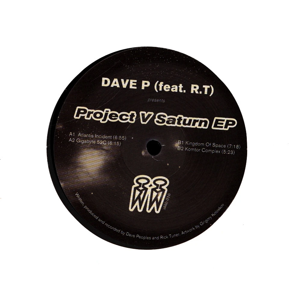 Dave P - Project V Saturn Ep Feat. R.T.