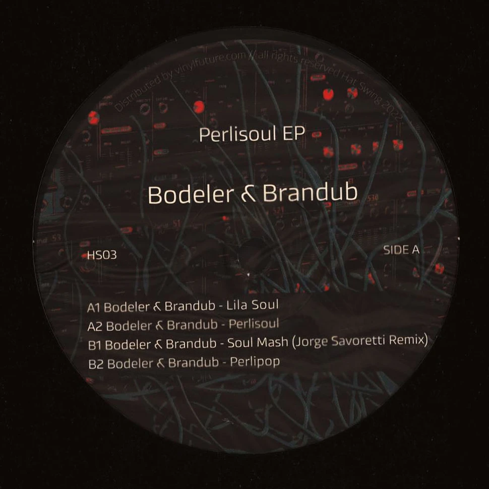 Bodeler & Brandub - Perlisoul EP