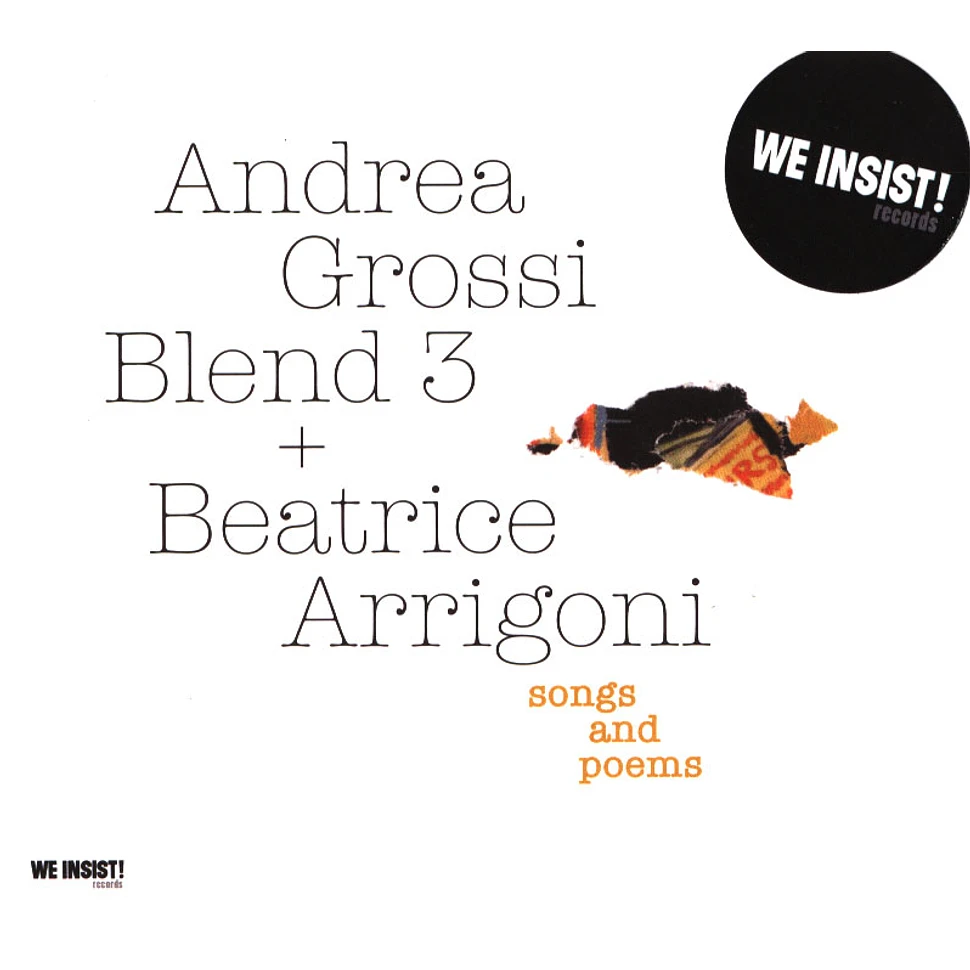 Andrea Grossi Blend 3 + Beatrice Arrigoni - Songs And Poems