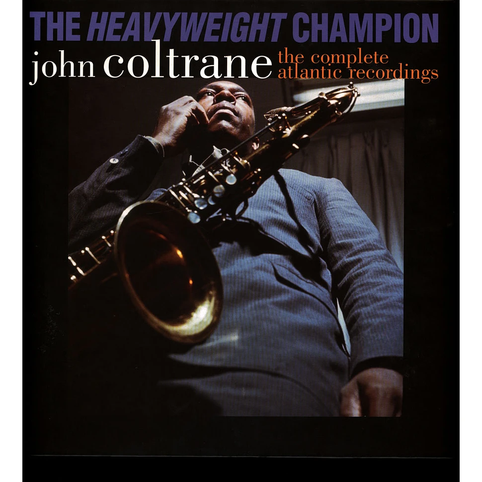 John Coltrane - The Heavyweight Champion - The Complete Atlantic Recordings