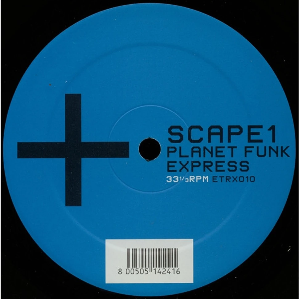 Scape One - Planet Funk Express