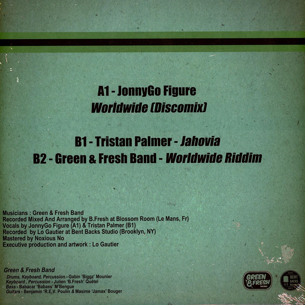 Jonnygo Figure / Tristan Palmer, Green & Fresh Band - Worldwide / Jahovia, Riddim