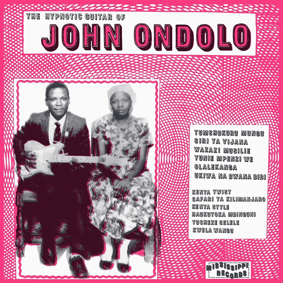 John Ondolo - Hypnotic Guitar Of John Ondolo