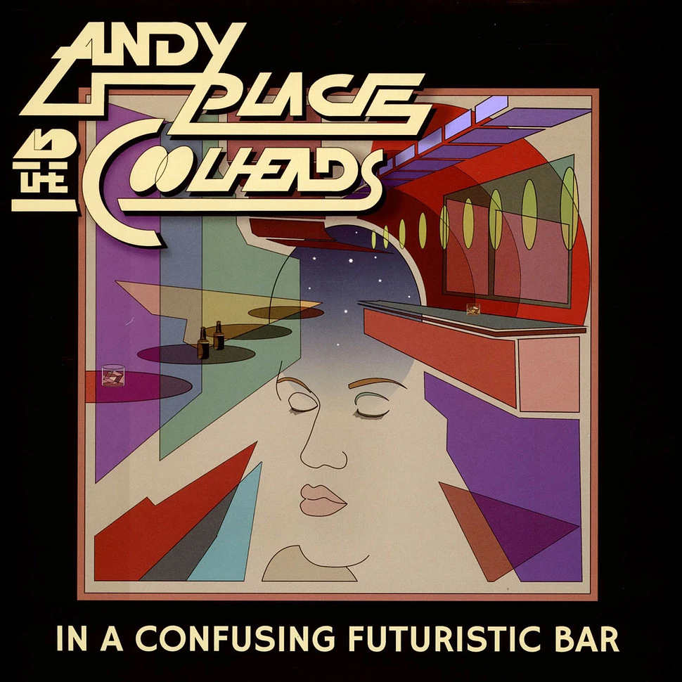 Andy Place And The Coolheads - In A Confusing Futuristic Bar