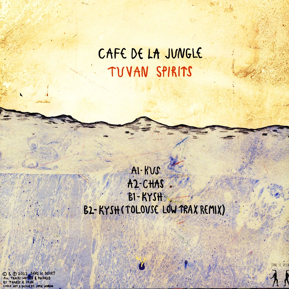 Cafe De La Jungle - Tuvan Spirits Tolouse Low Trax Remix