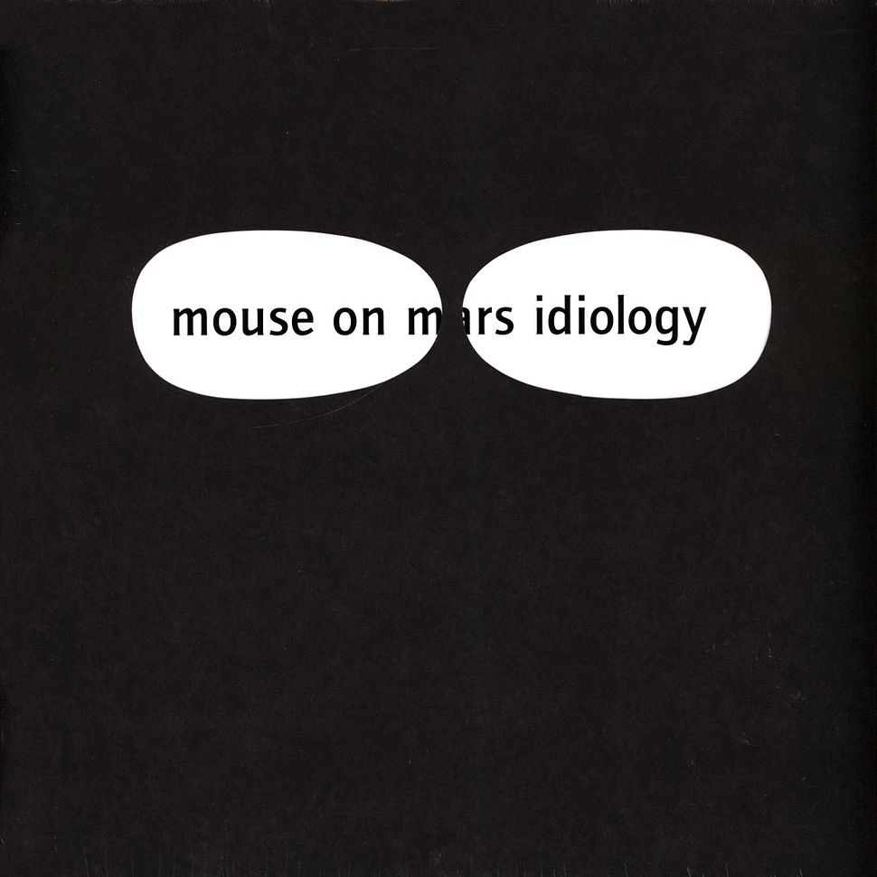 Mouse On Mars - Idiology White Vinyl Edition