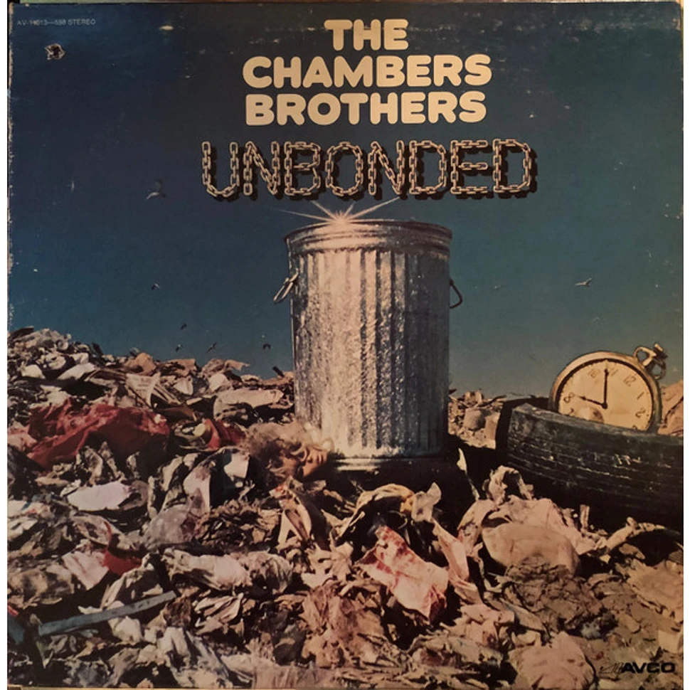 The Chambers Brothers - Unbonded