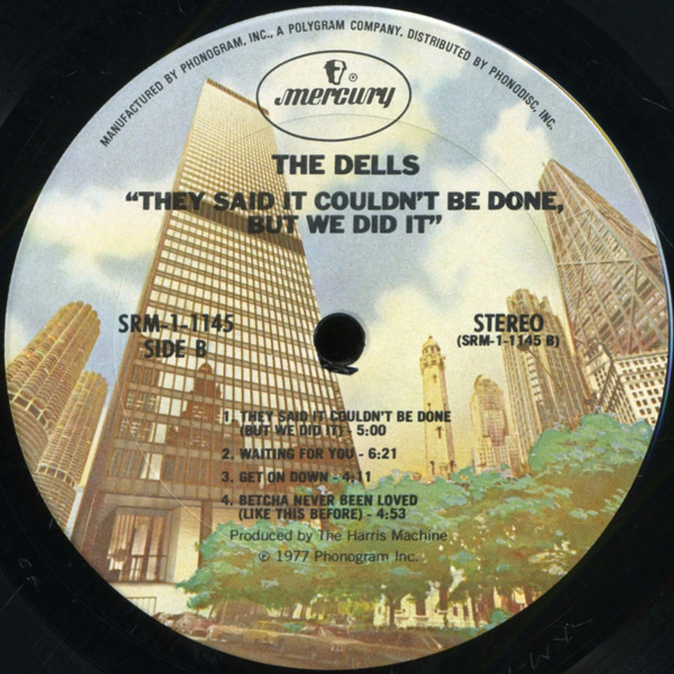 The Dells - They Said It Couldn't Be Done, But We Did It!