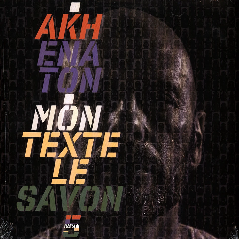 Akhenaton of IAM - Mon Texte Le Savon Part 5