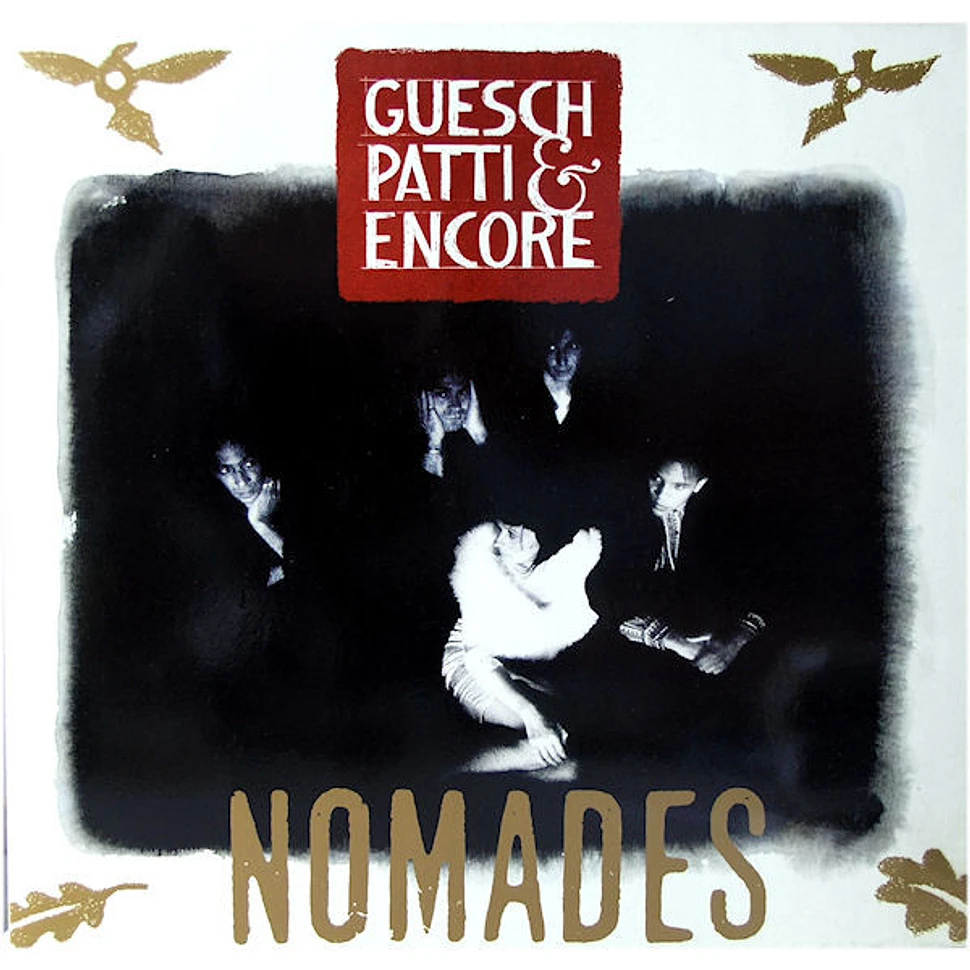 Guesch Patti & Encore - Nomades