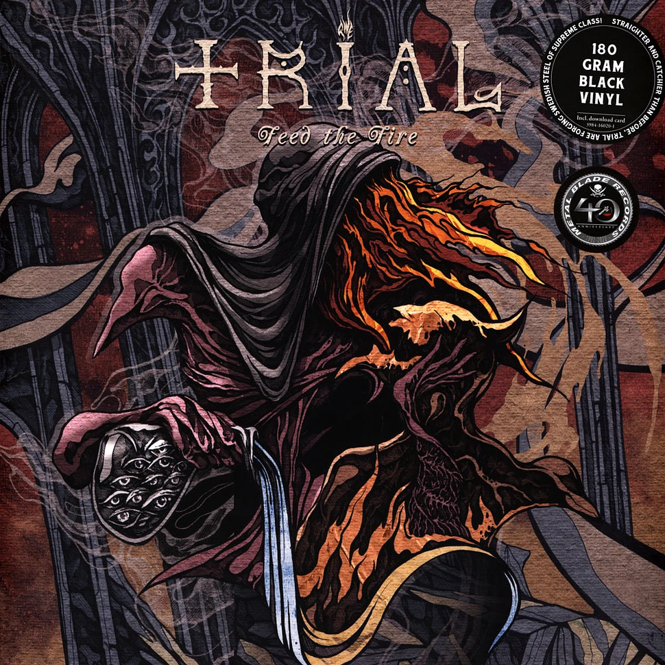 Trial - Feed The Fire
