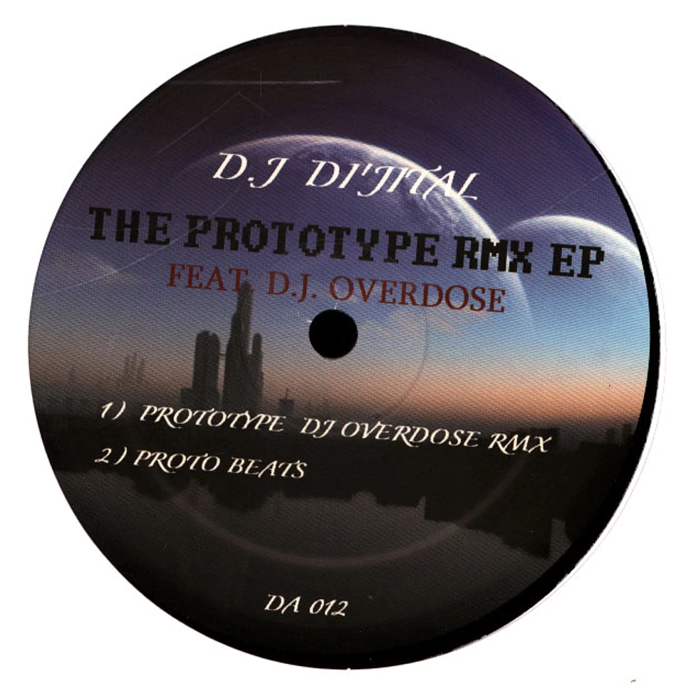 DJ Dijital - Prototype Remix EP