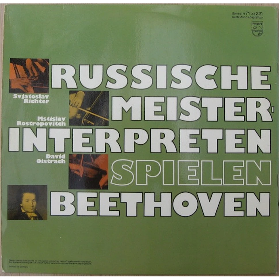 Ludwig van Beethoven - Sviatoslav Richter, Mstislav Rostropovich, David Oistrach, Lev Oborin - Russische Meisterinterpreten Spielen Beethoven