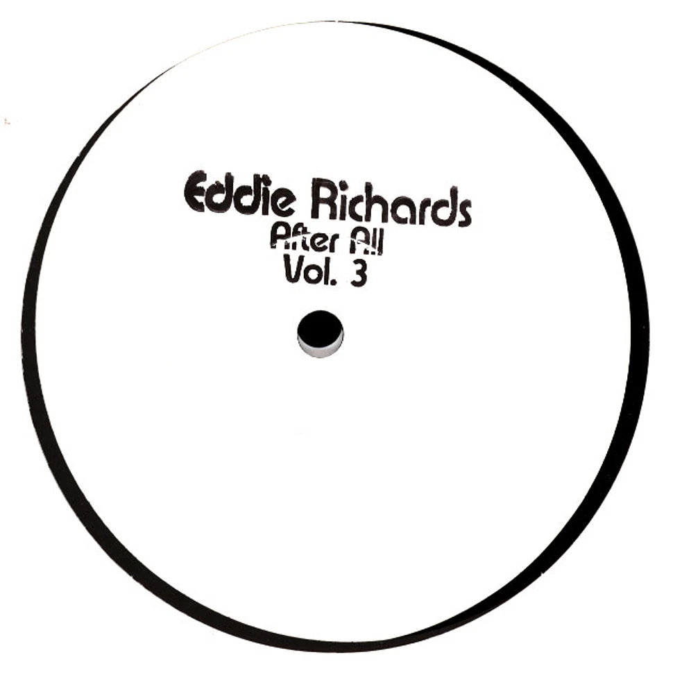 Eddie Richards - After All Volume 3