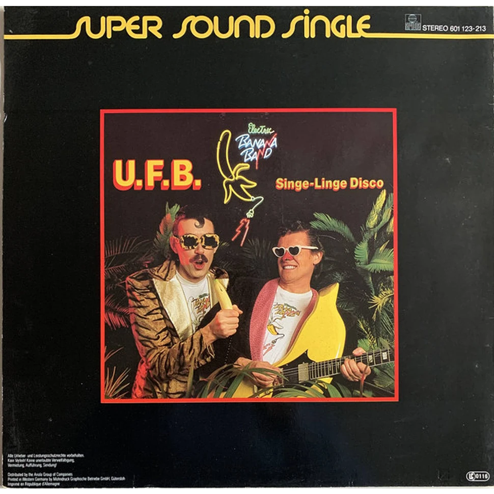 Electric Banana Band - U.F.B. / Singe-Linge Disco