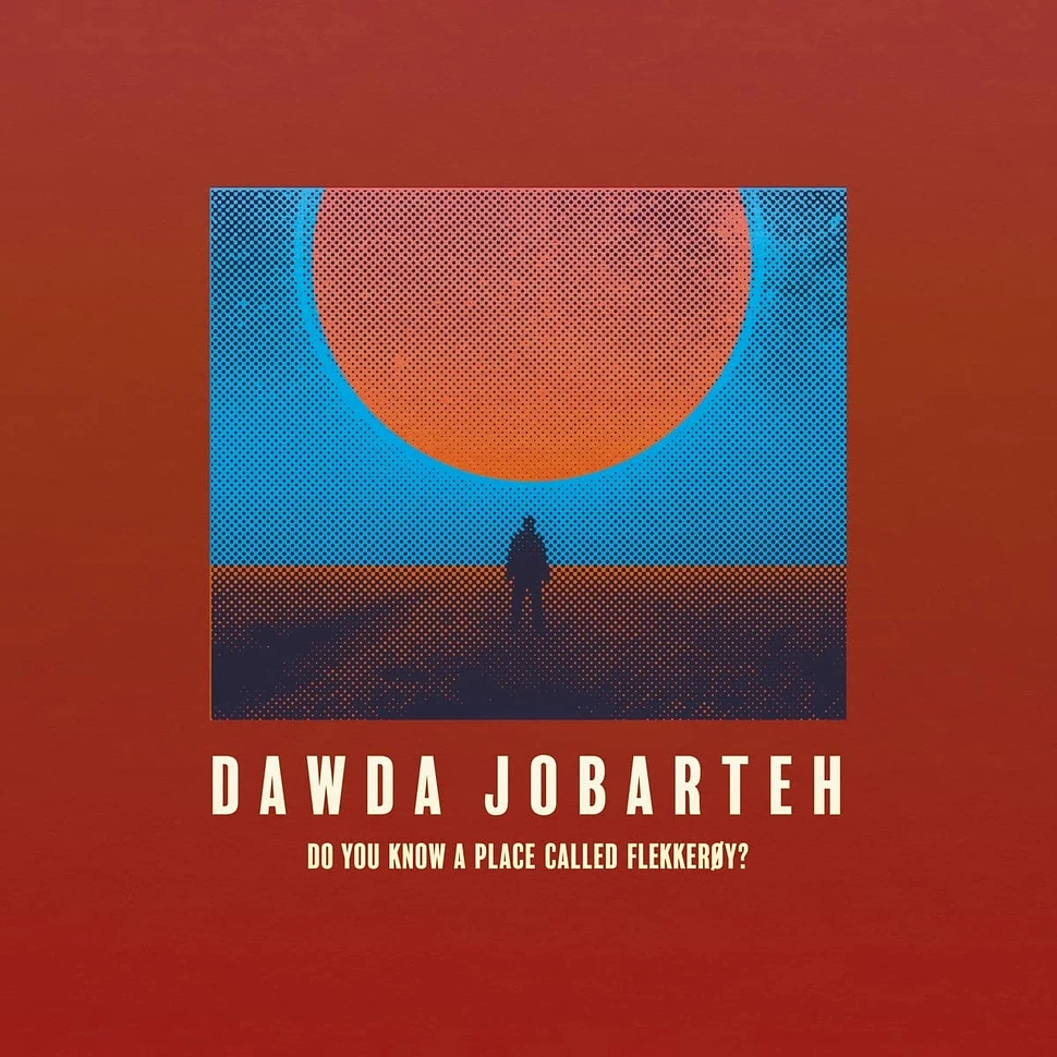 Dawda Jobareth - Do You Know A Place Called Flekkeroy?