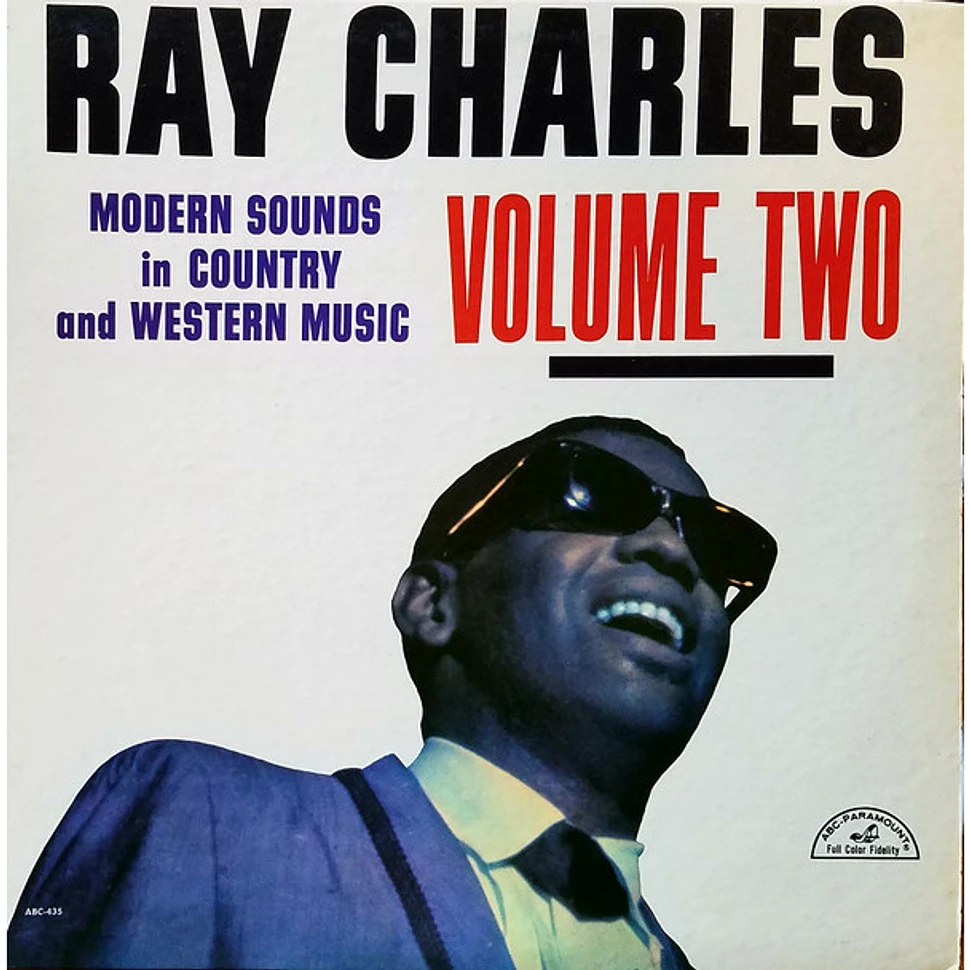 Ray Charles - Modern Sounds In Country And Western Music (Volume Two)