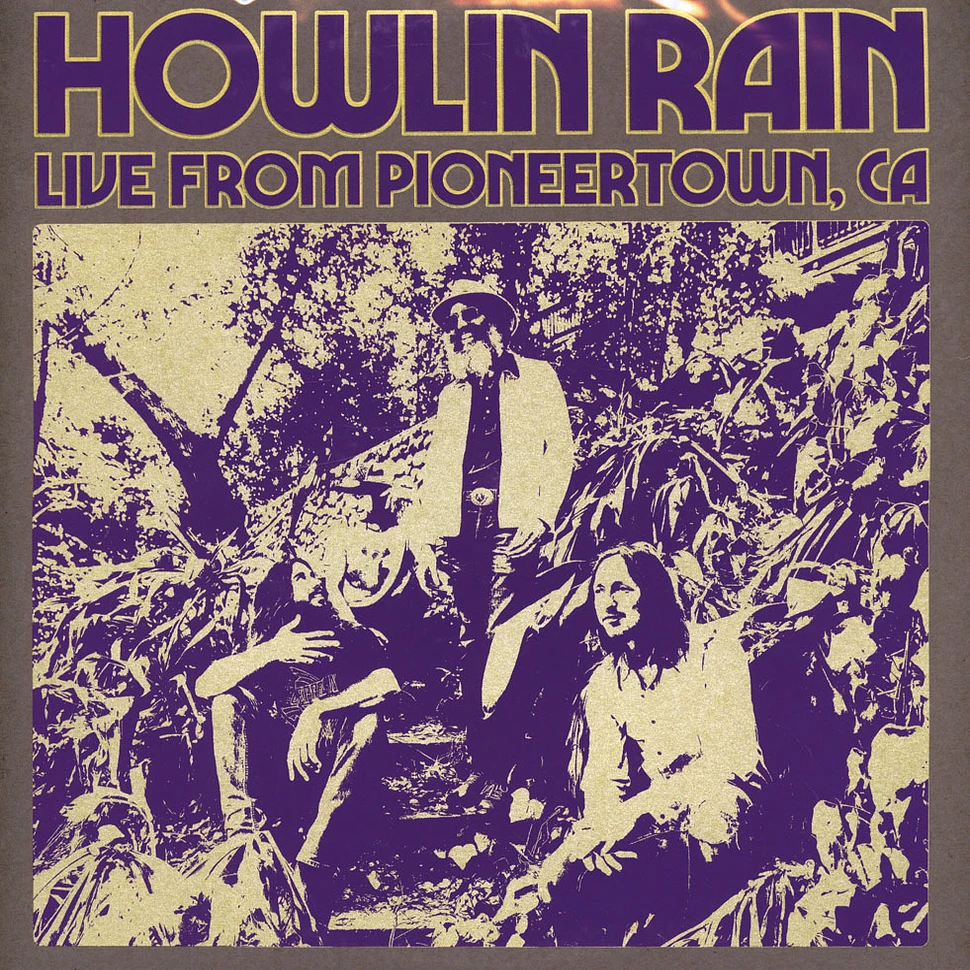 Howlin Rain - Under The Wheels Volume 5: Live From Pioneertown, Ca