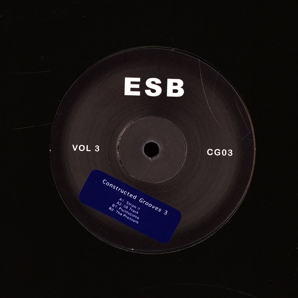 ESB - Constructed Grooves Volume 3