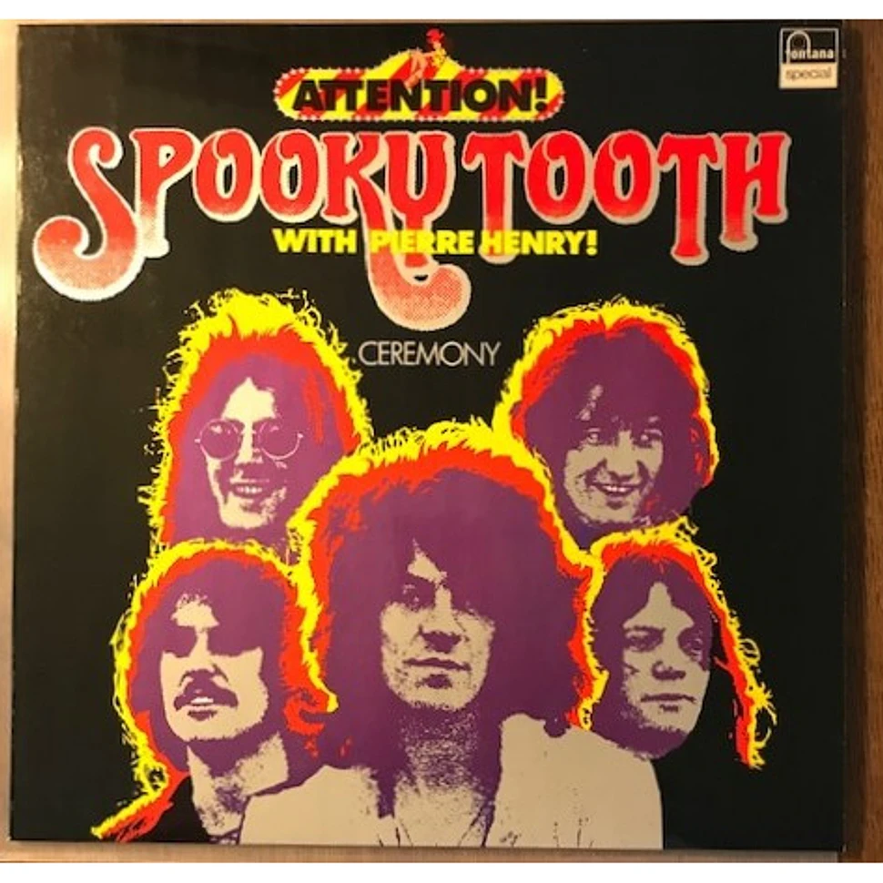 Spooky Tooth With Pierre Henry - Ceremony